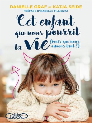cover image of CET ENFANT QUI NOUS POURRIT LA VIE